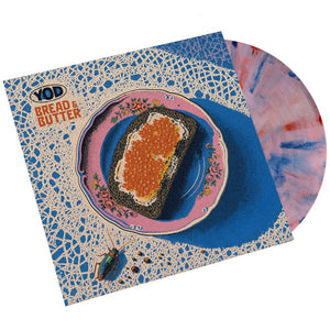 Your Old Droog - Bread & Butter (Vinyl LP) (Caviar Edition) [PRE