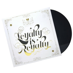 Loyalty Is Royalty (Vinyl 2LP)