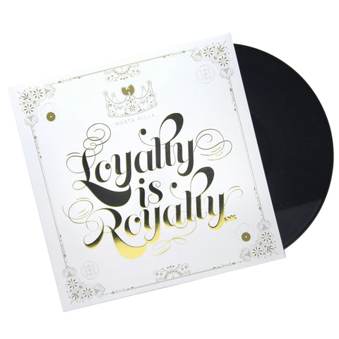 Loyalty Is Royalty (Vinyl 2LP)